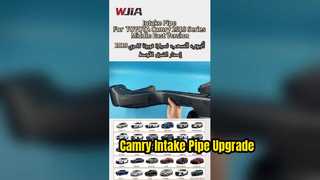 Toyota Camry 2018 Intake Pipe Replacement